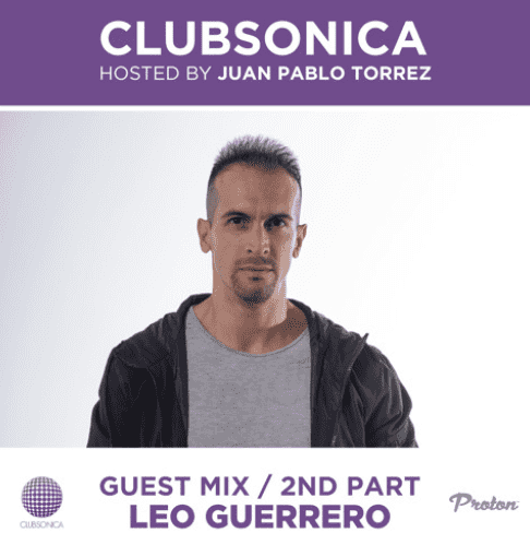 Clubsonica Radio 055 - Juan Pablo Torrez & guest Leo Guerrero